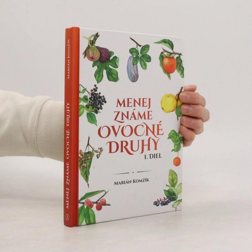 Menej známe ovocné druhy 1 (kniha) pevná cena